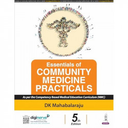 Essentials of Community Medicine Practicals, 5/E for MBBS Students | PSM Practical Manual with Case Studies, Spotters, Field… -