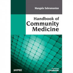 Handbook of Community Medicine book by Mangla Subramanian - Back Cover