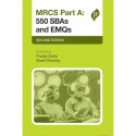 MRCS Part A: 550 SBAs and EMQs book by Pradip K. Datta, Sherif Elsobkey - Back Cover