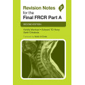 REVISION NOTES FOR THE FINAL FRCR PART A book by Kshitij Mankad