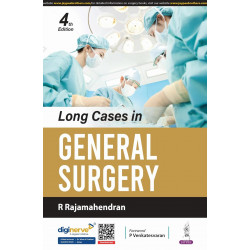 Long Cases in General Surgery, 4/E for MBBS Final Year Students and Surgery Postgraduates | Clinical Long Case, Viva and Pra…