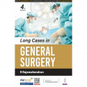 Long Cases in General Surgery, 4/E for MBBS Final Year Students and Surgery Postgraduates | Clinical Long Case, Viva and Pra… -