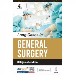 Long Cases in General Surgery, 4/E for MBBS Final Year Students and Surgery Postgraduates | Clinical Long Case, Viva and Pra… -