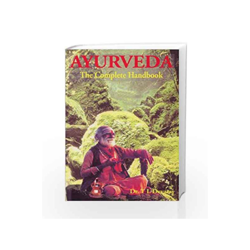 Ayurveda: The Complete Handbook by Dr. T.L. Devaraj Book-9788174762870