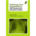 Radiology Oral Examinations: 100 Cases and Revision Notes for Radiology Postgraduates (MD/DNB) | Case-Based Viva Exam Prep w…