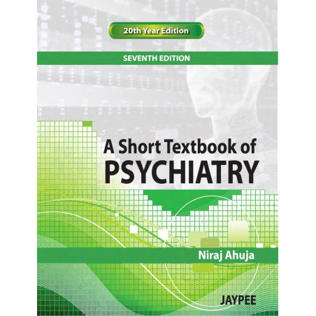 A Short Textbook of Psychiatry book by Ahuja