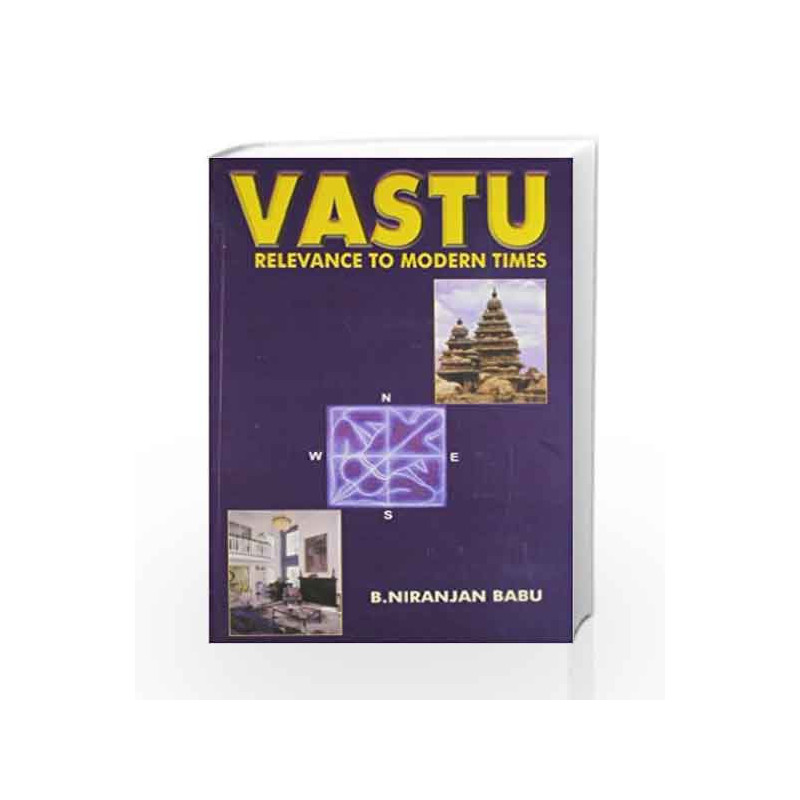 Vastu: Relevance to Modern Times by SANTOSH SHARMA Book-9788174763167