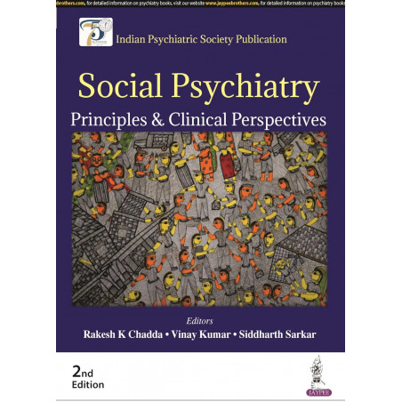 SOCIAL PSYCHIATRY: PRINCIPLES & CLINICAL PERSPECTIVES book by Rakesh K Chadda, Siddharth Sarkar Vinay Kumar