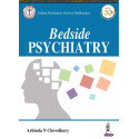 Bedside Psychiatry (Indian Psychiatric Society Publication) book by Arabinda N Chowdhury