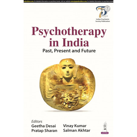 PSYCHOTHERAPY IN INDIA: PAST, PRESENT AND FUTURE book by Geetha Desai, Salman Akhtar Vinay Kumar , Pratap Sharan
