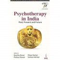 PSYCHOTHERAPY IN INDIA: PAST, PRESENT AND FUTURE book by Geetha Desai, Salman Akhtar Vinay Kumar , Pratap Sharan - Back Cover