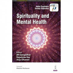 SPIRITUALITY AND MENTAL HEALTH book by BN Gangadhar, Rajashree Ray - Back Cover