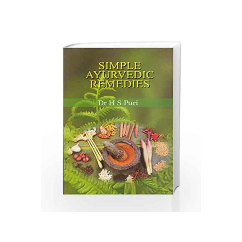 Simple Ayurvedic Remedies by SUSAN SHUMSKY, DD Book-9788174763495