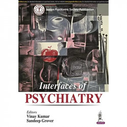 INTERFACES OF PSYCHIATRY book by Vinay Kumar - Back Cover