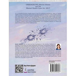 Unshackling Mental Illness and The Mental Health Care Act 2017 for Psychiatrists and Mental Health Policy Makers | Critical… - A