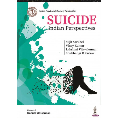 Suicide: Indian Perspectives book by Lakshmi Vijayakumar Sujit Sarkhel, Vinay Kumar, Shubhangi R Parkar