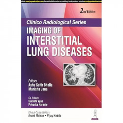 CLINICO RADIOLOGICAL SERIES IMAGING OF INTERSTITIAL LUNG DISEASES book by Ashu Seith Bhalla, Manisha Jana - Back Cover