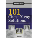101 CHEST X-RAY SOLUTIONS book by Hariqbal Singh