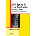 MRI Spine in Low Backache Made Easy for the General Practitioners book by Balachandran
