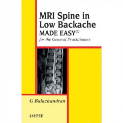MRI Spine in Low Backache Made Easy for the General Practitioners book by Balachandran - Back Cover