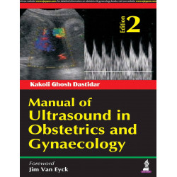Manual of Ultrasound in Obstetrics and Gynaecology book by Dastidar