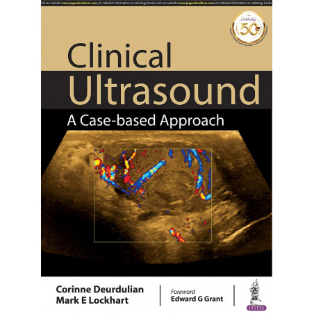 CLINICAL ULTRASOUND: A CASE-BASED APPROACH book by Corinne Deurdulian, Mark E Lockhart