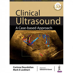 CLINICAL ULTRASOUND: A CASE-BASED APPROACH book by Corinne Deurdulian, Mark E Lockhart - Back Cover