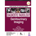 AIIMS-MAMC-PGI Imaging Series: Diagnostic Radiology: Genitourinary Imaging book by Anju Garg