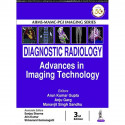 AIIMS-MAMC-PGI Imaging Series: Diagnostic Radiology: Advances in Imaging Technology book by ArunKumar Gupta, Anju Garg - Back Co