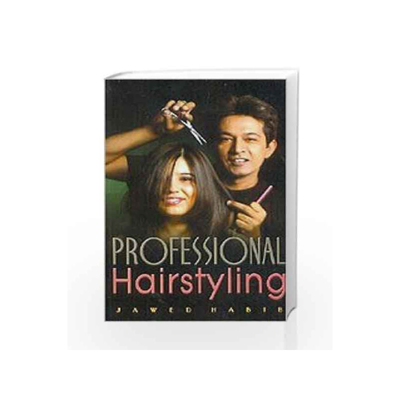 Professional Hairstyling by Jawed Habib-Buy Online Professional Hairstyling  Book at Best Price in India: