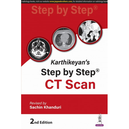 KARTHIKEYAN'S STEP BY STEP CT SCAN book by Sachin Khanduri
