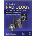 Textbook Of Radiology (For X-Ray,CT,MRI,BSc BRIT and MSc Technicians With Review Questions & Mcqs) book by Sachin Khanduri - Bac