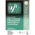 STEP BY STEP INTERVENTIONAL ULTRASOUND IN OBSTETRICS & GYNECOLOGY book by Kuldeep Malhotra, Narendra ; Gupta,Nidhi ; Malhotr… -