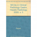 MCQs in Clinical Radiology: Gastrointestinal and Hepatobiliary Radiology (Question Bank for FRCR) (Vol 3) book by Rajiah - Back