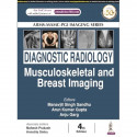 AIIMS-MAMC-PGI Imaging Series: Diagnostic Radiology: Musculoskeletal and Breast imaging book by Manavjit Singh Sandhu - Back Cov