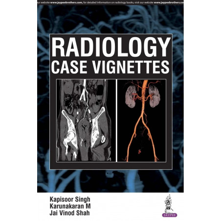 RADIOLOGY CASE VIGNETTES book by Singh Kapisoor