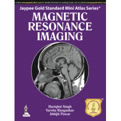 Jaypee Gold Standard Mini Atlas Series Magnetic Resonance Imaging book by Singh Hariqbal