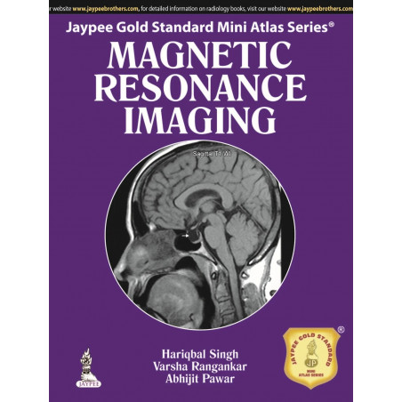 Jaypee Gold Standard Mini Atlas Series Magnetic Resonance Imaging book by Singh Hariqbal