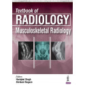 TEXBOOK OF RADIOLOGY MUSCULOSKELETAL RADIOLOGY book by Singh Hariqbal