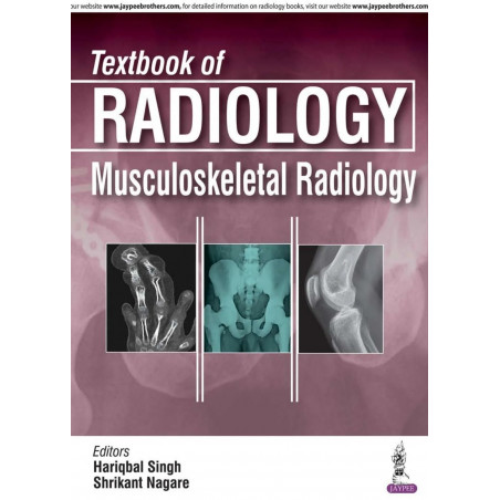TEXBOOK OF RADIOLOGY MUSCULOSKELETAL RADIOLOGY book by Singh Hariqbal