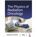 THE PHYSICS OF RADIATION ONCOLOGY book by Kuppusamy Thayalan - Back Cover