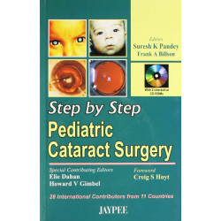 Step By Step Pediatric Cataract Surgery book by Pandey