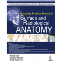 ILLUSTRATIVE PRACTICE MANUAL OF SURFACE AND RADIOLOGICAL ANATOMY book by Anita Tuli, Shashi Raheja - Back Cover