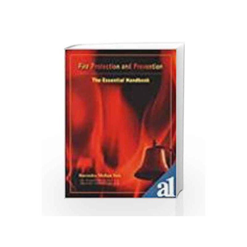 Fire Protection And Prevention: The Essential Handbook by Sen Book-9788174766120