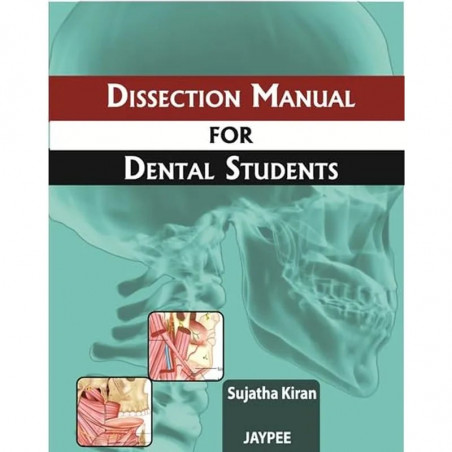 DISSECTION MANUAL FOR DENTAL STUDENTS book by Sujatha Kiran