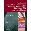 TEXTBOOK OF HUMAN ORAL EMBRYOLOGY,ANATOMY,PHYSIOLOGY,HISTOLOGY AND TOOTH MORPHOLOGY book by Masthan