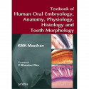 TEXTBOOK OF HUMAN ORAL EMBRYOLOGY,ANATOMY,PHYSIOLOGY,HISTOLOGY AND TOOTH MORPHOLOGY book by Masthan - Back Cover