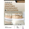 Textbook of Dental Anatomy, Physiology and Occlusion, 3/E for BDS First Year Students | Including Practical Workbook with St…