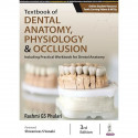 Textbook of Dental Anatomy, Physiology and Occlusion, 3/E for BDS First Year Students | Including Practical Workbook with St… -