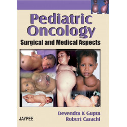 Pediatric Oncology: Surgical and Medical Aspects (POD) book by Gupta